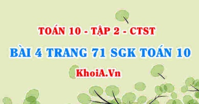 Bài 4 trang 71 SGK Toán 10 tập 2 Chân trời sáng tạo